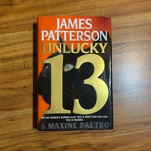 James Patterson & Maxine Paetro Novel “Unlucky 13”